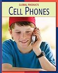 Cell Phones (21st Century Skills Li