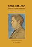 Carl Nielsen: Selected Letters and Diaries (Danish Humanist Texts and Studies)