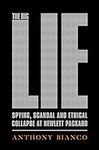 The Big Lie: Spying, Scandal, and E