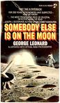 Somebody Else Is On The Moon