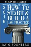 How to Start & Build a Law Practice: Practice Ready - Mentor - Jobs - 6th Edition