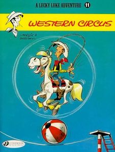 Lucky Luke 11 - Western Circus