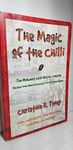 The Magic of the Chilli: The Midwest Chilli History Cookbook