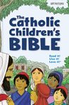 The Catholic Children's Bible: Good News Translation