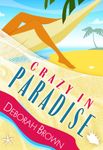 Crazy in Paradise (Paradise Florida Keys Mystery Series Book 1)