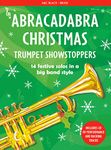 Abracadabra Christmas: Trumpet Showstoppers (Abracadabra Brass)