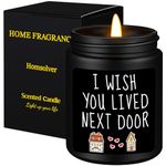 Homsolver Birthday Gifts for Men Women Mom Sister Girlfriend, Best Friend Friendship Gifts for Women, Unique Candles Gifts for Bestie Friend Women- I Wish You Lived Next Door- Lavender Scented