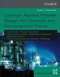 Ludwig's Applied Process Design for Chemical and Petrochemical Plants (3)