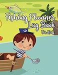 fishing planner log book for kids: Fishing log book for kids observer and record your catches