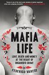 Mafia Life: Love, Death and Money a