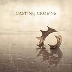 Casting Crowns (150G) (Vinyl)