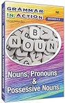 Grammar in Action: Nouns, Pronouns 