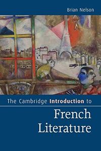 The Cambridge Introduction to French Literature (Cambridge Introductions to Literature)