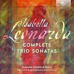 Leonarda: Complete Trio Sonatas