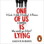 One of Us Is Lying: One of Us Is Lying, Book 1