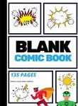 Blank Comic Book: Create Your Own C