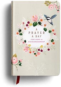 A Prayer a Day For Hope & Encouragement Devotional
