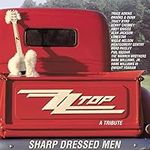 Sharp Dressed Men: Tribute to ZZ To
