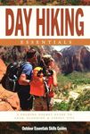 Day Hiking Essentials: A Waterproof Pocket Guide to Gear, Planning & Useful Tips (Outdoor Essentials Skills Guide)