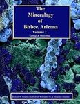The Mineralogy of Bisbee, Arizona: 