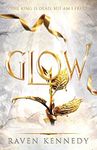 Glow: The Plated Prisoner Series Vol 4: The TikTok fantasy sensation that's sold over half a million copies