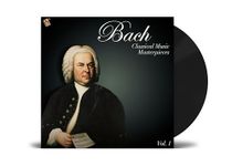 Vinyl Bach Johann Sebastian- Masterpieces of Classical Music