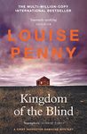 Kingdom of the Blind: thrilling and page-turning crime fiction from the author of the bestselling Inspector Gamache novels (Chief Inspector Gamache)