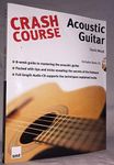 Crash Course: Acoustic Guitar Book & CD