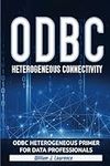 ODBC: Heterogenous Connectivity