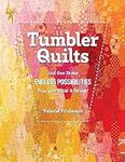 Tumbler Quilts: Just One Shape Endl