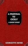 A Proposal to Cicely – A Short Stor