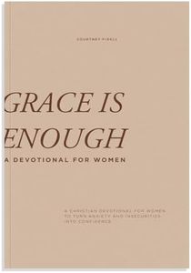 Grace is Enough: A 30-Day Christian Devotional to Help Women Turn Anxiety and Insecurity into Confidence