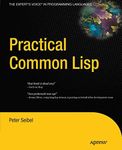 Practical Common Lisp (Expert's Voi