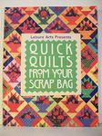 Quick Quilts from Your Scrap Bag