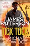 Tick Tock: (Michael Bennett 4). A pacey New York crime thriller