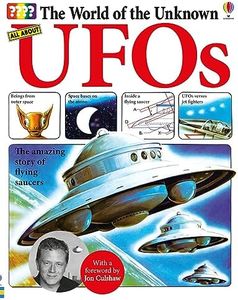 The World of the Unknown: UFOs