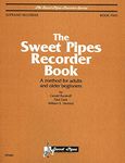 SP2365 - The Sweet Pipes Recorder Book - Book 2 - Soprano Recorder