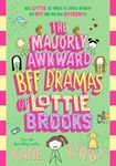 The Majorly Awkward BFF Dramas of Lottie Brooks