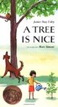 A Tree Is Nice: A Caldecott Award Winner