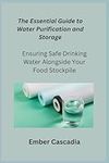 The Essential Guide to Water Purifi
