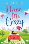 Drive Me Crazy: The perfect laugh o