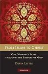 From Islam to Christ: One Woman's P