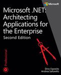 Microsoft .NET - Architecting Applications for the Enterprise