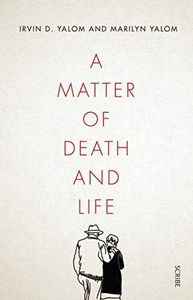 A Matter of Death and Life