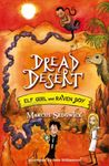 Dread Desert: Book 4 (Elf Girl and Raven Boy)