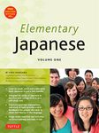 Elementary Japanese Volume One: This Beginner Japanese Language Textbook Expertly Teaches Kanji, Hiragana, Katakana, Speaking & Listening (Online Media Included)