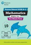 Pearson REVISE Edexcel GCSE Maths (Higher) Ten-Minute Tests - 2025 and 2026 exams