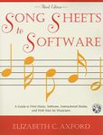 Song Sheets to Software: A Guide to Print Music, Software, Instructional Media, and Web Sites for Musicians