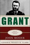 Grant (Great General Series)