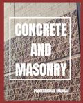 CONCRETE AND MASONRY: Professional 